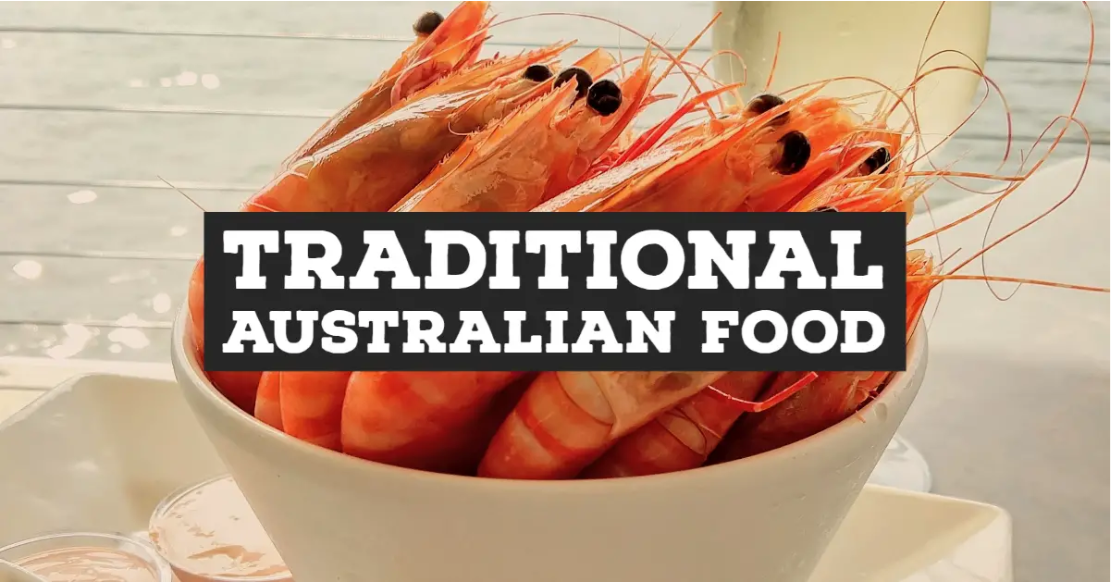 Traditional Australian Foods